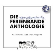 Cover von Die unglaublich ultimative Ferienbande Anthologie
