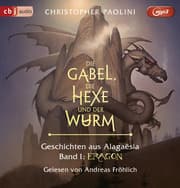 Cover von Die Gabel, die Hexe und der Wurm. Geschichten aus Alagaësia 1: Eragon