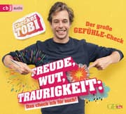 Cover von Checker Tobi - Der große Gefühle-Check: Freude, Wut, Traurigkeit - Das check ich für euch!