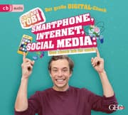 Cover von Checker Tobi - Der große Digital-Check: Smartphone, Internet, Social Media - Das check ich für euch!