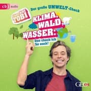 Cover von Checker Tobi - Der große Umwelt-Check: Klima, Wald, Wasser: Das check ich für euch!