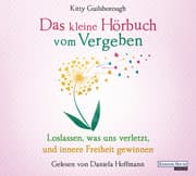Cover von Das kleine Hörbuch vom Vergeben