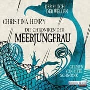 Cover von Die Chroniken der Meerjungfrau - Der Fluch der Wellen