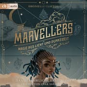 Cover von Die Marveller - Magie aus Licht und Dunkelheit - Das gefährliche erste Jahr