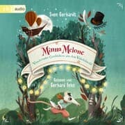 Cover von Minna Melone - Wundersame Geschichten aus dem Wahrlichwald