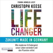 Cover von Life Changer - Zukunft made in Germany