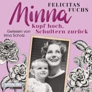 Cover von Minna. Kopf hoch, Schultern zurück