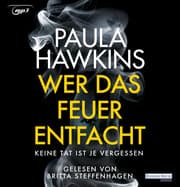 Cover von Wer das Feuer entfacht - Keine Tat ist je vergessen