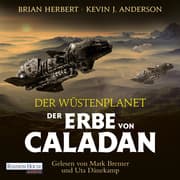 Cover von Der Wüstenplanet - Der Erbe von Caladan