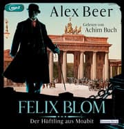 Cover von Felix Blom. Der Häftling aus Moabit