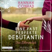 Cover von Eine fast perfekte Debütantin