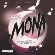 Cover von Mona - Verliebt, verlobt, beschworen