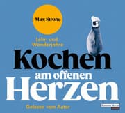 Cover von Kochen am offenen Herzen
