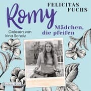 Cover von Romy. Mädchen, die pfeifen