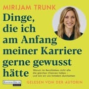 Cover von Dinge, die ich am Anfang meiner Karriere gerne gewusst hätte