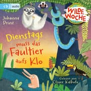 Cover von Wilde Woche - Dienstags muss das Faultier aufs Klo