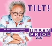 Cover von Tilt! 2023 - Der etwas andere Jahresrückblick von und mit Urban Priol