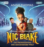 Cover von Nic Blake - Die Prophezeiung der leuchtenden Welt