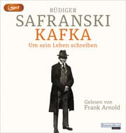 Cover von Kafka. Um sein Leben schreiben.