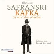 Cover von Kafka. Um sein Leben schreiben.