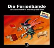 Cover von Die Ferienbande und die unfassbar anstrengende Hexe