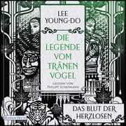 Cover von Das Blut der Herzlosen - Die Legende vom Tränenvogel 1