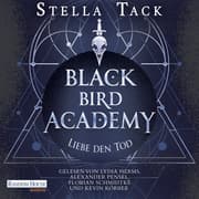 Cover von Black Bird Academy - Liebe den Tod