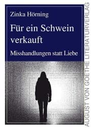 Cover von Für ein Schwein verkauft