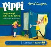 Cover von Pippi Langstrumpf geht in die Schule und andere Abenteuer