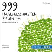 Cover von 999 Froschgeschwister ziehen um und andere Geschichten