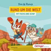 Cover von Rund um die Welt mit Fuchs und Schaf