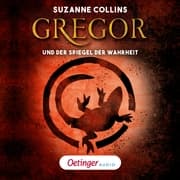 Cover von Gregor 3. Gregor und der Spiegel der Wahrheit