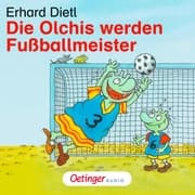 Cover von Die Olchis werden Fußballmeister