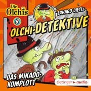 Cover von Olchi-Detektive 8. Das Mikado-Komplott