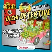 Cover von Olchi-Detektive 16. Gefährliche Träume