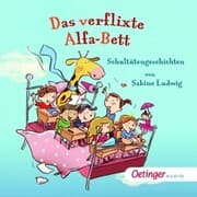 Cover von Das verflixte Alfa-Bett. Schultütengeschichten von Sabine Ludwig