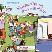 Cover von Miss Braitwhistle 5. Klassenreise mit Miss Braitwhistle