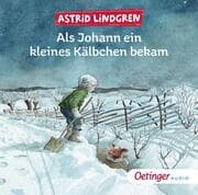 Cover von Als Johann ein kleines Kälbchen bekam