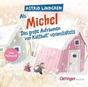 Cover von Als Michel 'Das große Aufräumen von Katthult' veranstaltete