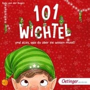 Cover von 101 Wichtel und alles, was du über sie wissen musst!