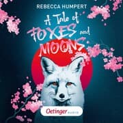 Cover von A Tale of Foxes and Moons
