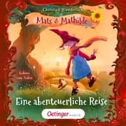Cover von Mats und Mathilde 2. Eine abenteuerliche Reise