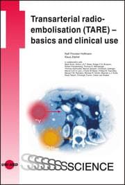 Cover von Transarterial radioembolisation (TARE) - basics and clinical use