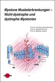 Cover von Myotone Muskelerkrankungen - Nicht-dystrophe und dystrophe Myotonien