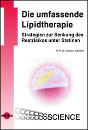 Cover von Die umfassende Lipidtherapie. Strategien zur Senkung des Restrisikos unter Statinen