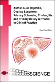 Cover von Autoimmune Hepatitis, Overlap Syndrome, Primary Sclerosing Cholangitis and Primary Biliary Cirrhosis in Clinical Practice