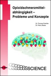 Cover von Opioidschmerzmittelabhängigkeit - Probleme und Konzepte