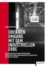 Cover von Über den Umgang mit dem industriellen Erbe