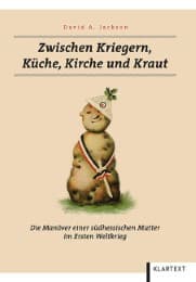 Cover von Zwischen Kriegern, Küche, Kirche und Kraut