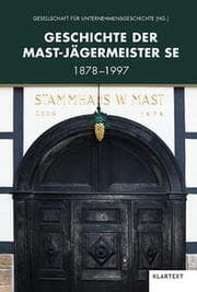 Cover von Geschichte der Mast-Jägermeister SE